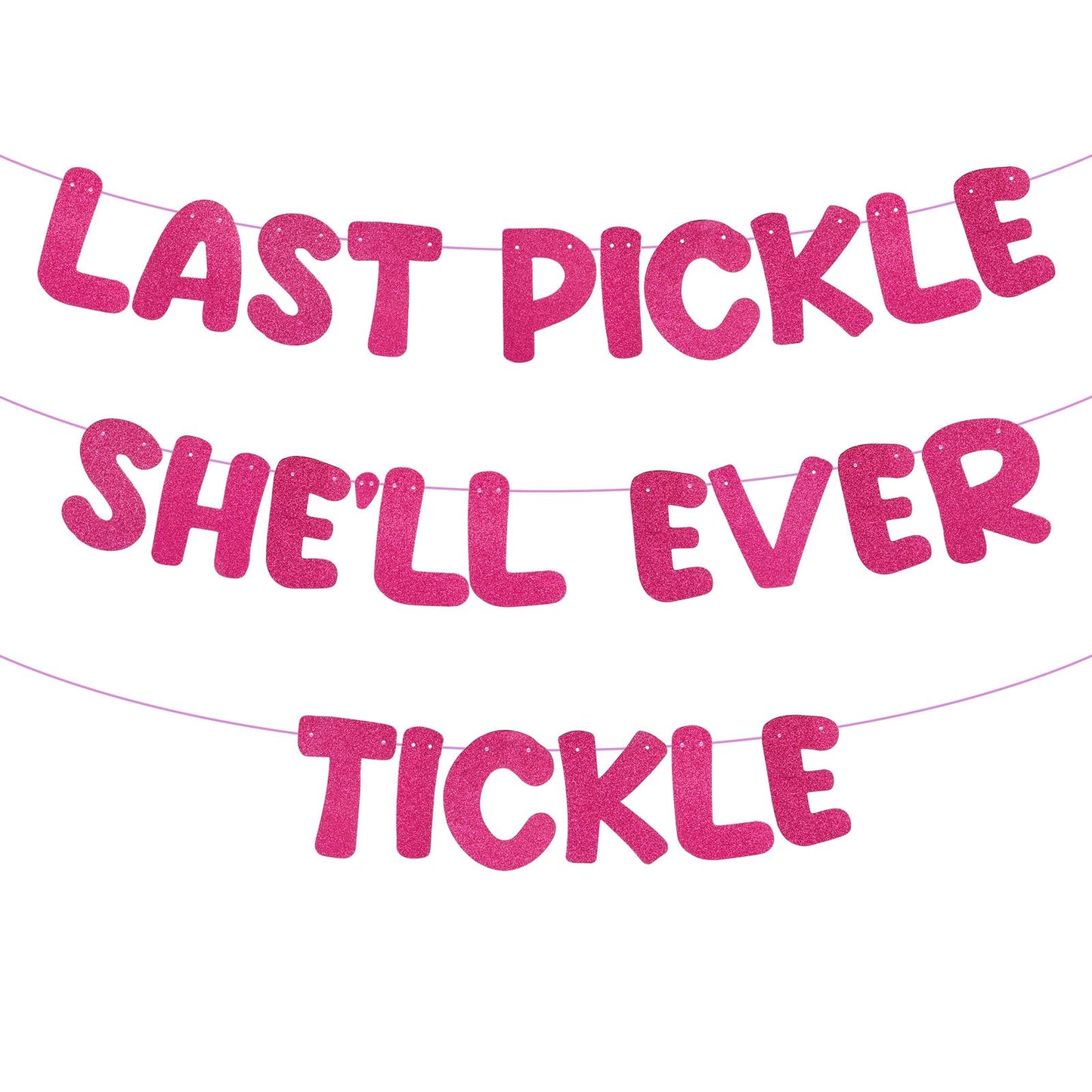 XLIUAX Funny Bachelorette Party Banner, Pink Glitter Last Pickle She'll Ever Tickle Banner Wedding Bridal Shower Decorations Favors and Supplies