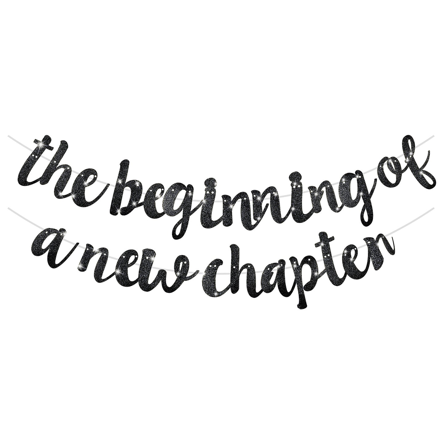 XLIUAX The Beginning of A New Chapter Banner, Shiny Farewell Party Decorations Congratulations Graduation Banner for Retirement Going Away House Warming New Job Divorce Engagement(Black)