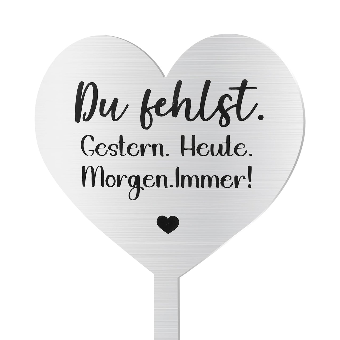 XLIUAX Heart Stainless Steel Grave Ornament, Metal Grave Stake with Saying "Du Fehlst. Gestern. Heute. Morgen. Immers." Grave Decoration Weatherproof Cemetery Grave Decoration for Remembrance Memorial