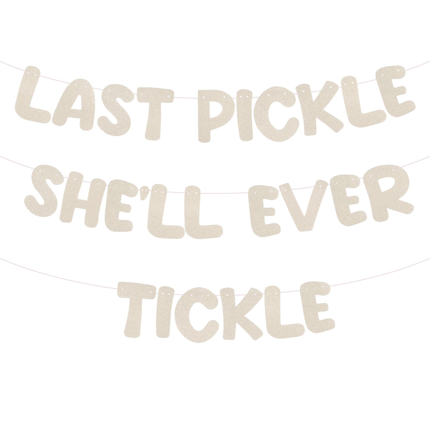 XLIUAX Funny Bachelorette Party Banner, Pink Glitter Last Pickle She'll Ever Tickle Banner Wedding Bridal Shower Decorations Favors and Supplies (Gold)