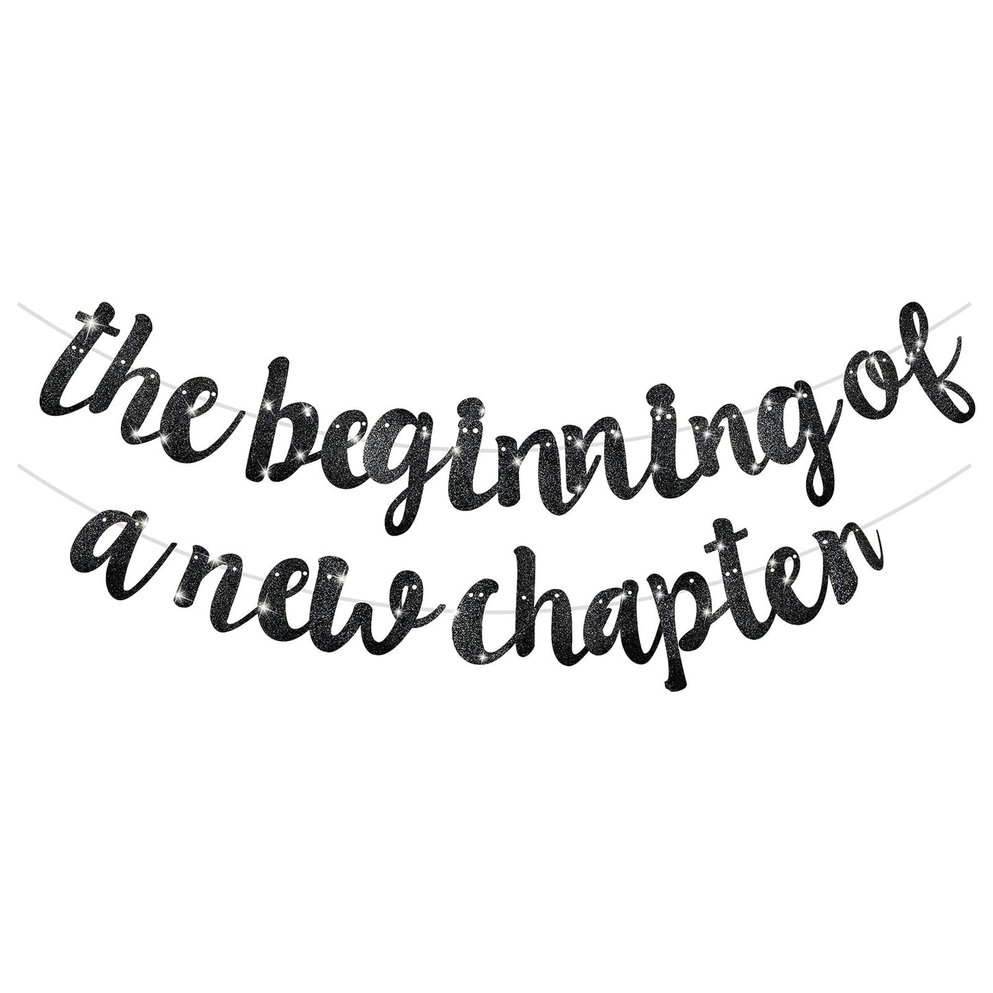AOZUO The Beginning of A New Chapter Banner, Glitter Farewell Party Decorations Happy Retirement Graduation Banner House Warming Moving Away Engagement Job Change Party Supplies(Black)