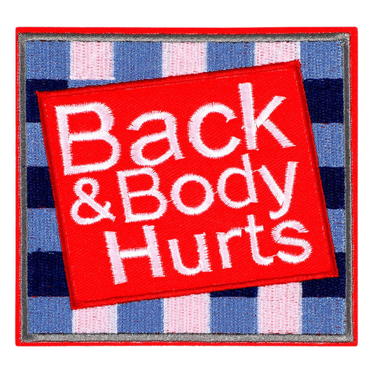 AOZUO Back and Body Hurts Patch, Funny Iron on Patch for Blue Collar Worker Builder Sew Iron on Multicolor Embroidered Patches for Tactical Backpack Dog Harnesses Vest Jackets Jeans Hats